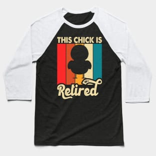 This Chick Is Retired T shirt For Women Baseball T-Shirt